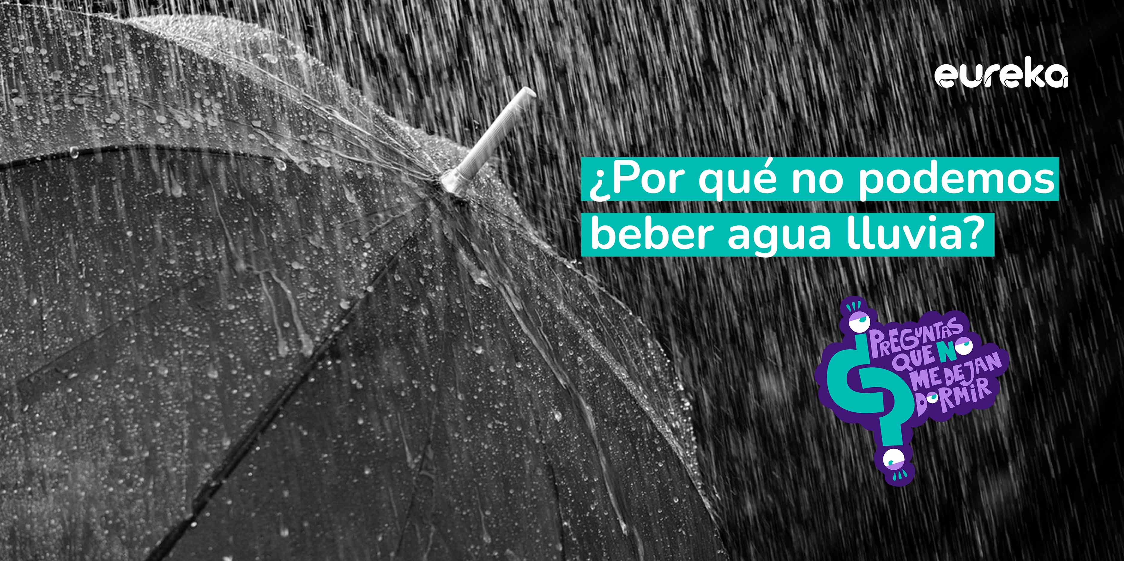 ¿Por qué no podemos tomar agua lluvia?