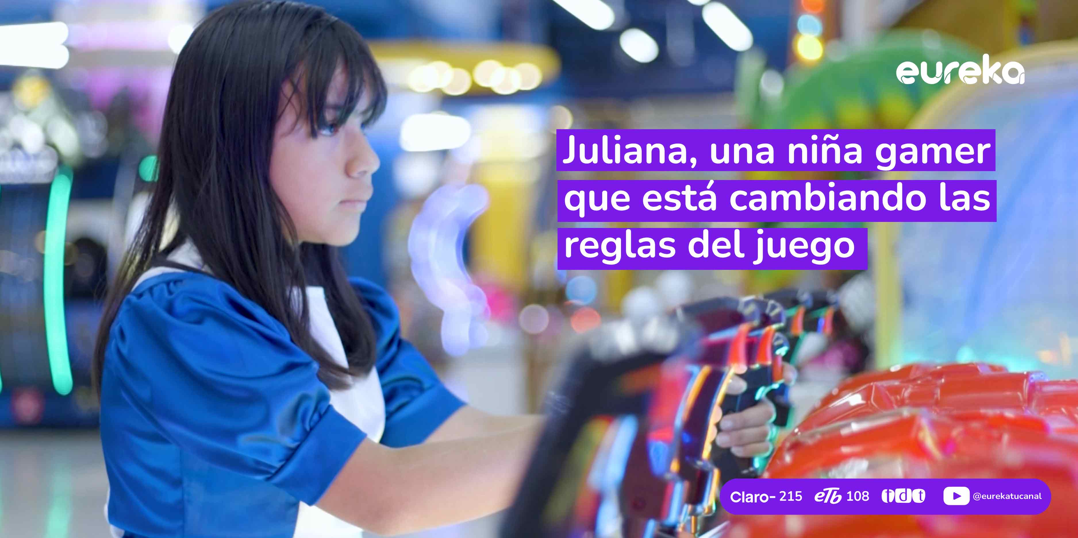 Juliana, una niña gamer que está cambiando las reglas del juego