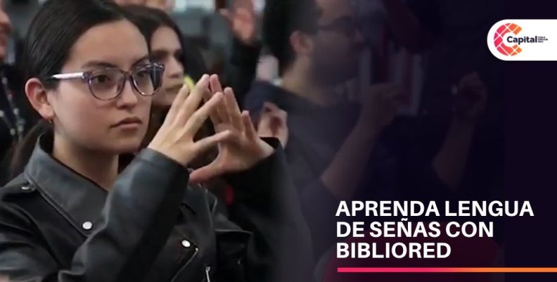 Lengua de señas con Bibliored Lengua de señas con Bibliored