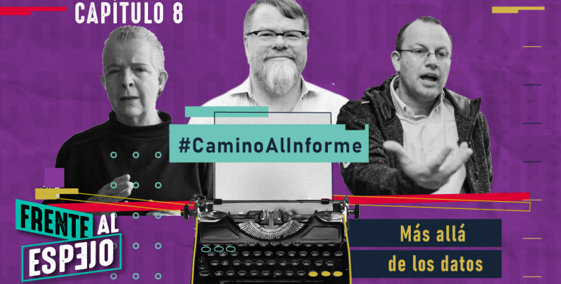 FRENTE AL ESPEJO _thumbnail_youtube_8 Camino Al Informe_capt_8 FRENTE AL ESPEJO _thumbnail_youtube_8 Camino Al Informe_capt_8