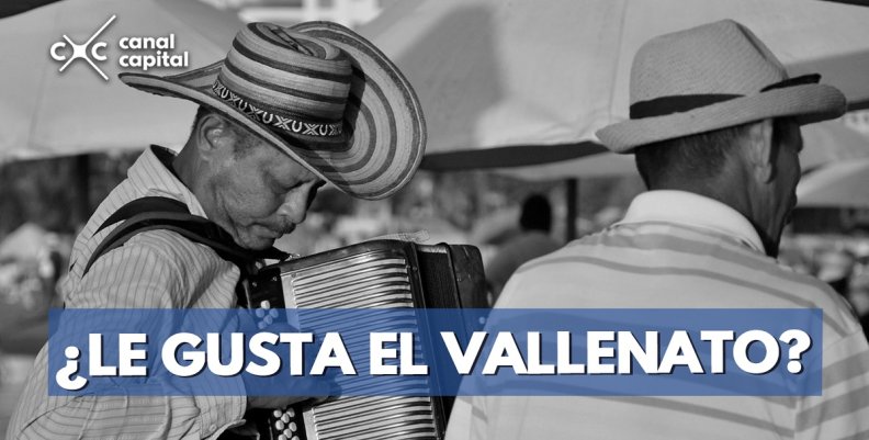 ¿LE-GUSTA-EL-VALLENATO-- ¿LE-GUSTA-EL-VALLENATO--