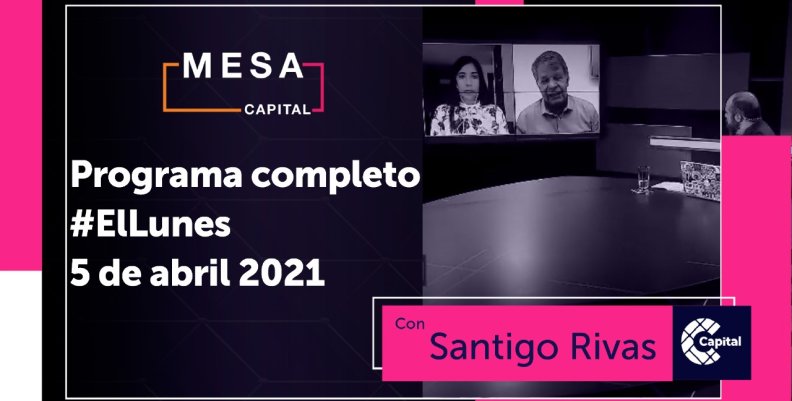 Mesa Capital - El Lunes Mesa Capital - El Lunes
