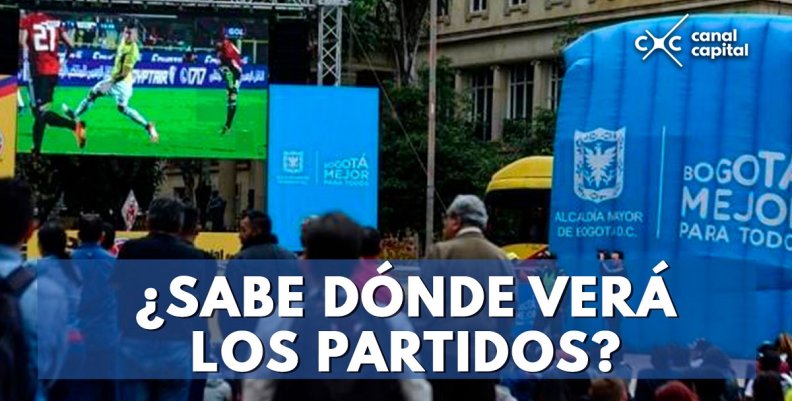 ¿SABE-DÓNDE-VERÁ-LOS-PARTIDOS- ¿SABE-DÓNDE-VERÁ-LOS-PARTIDOS-