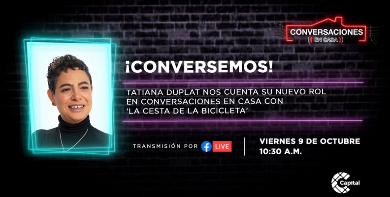 Tatiana Duplat en Conversaciones en Casa Tatiana Duplat en Conversaciones en Casa