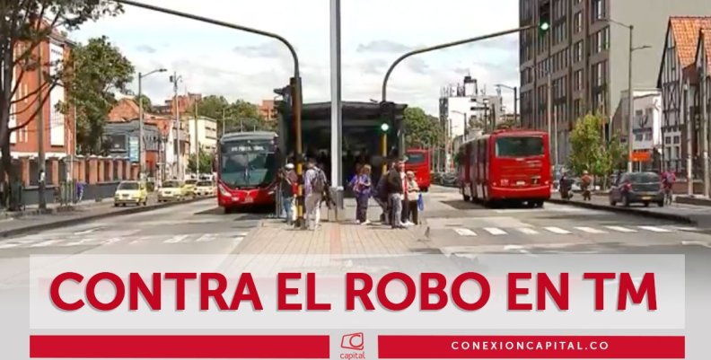 Contra robos en TransMilenio Contra robos en TransMilenio
