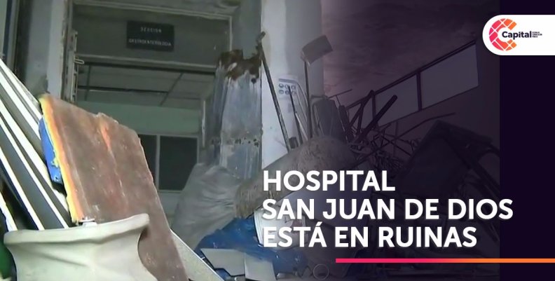 Hospital San Juan de Dios no podrá ser adecuado para emergencia por coronavirus Hospital San Juan de Dios no podrá ser adecuado para emergencia por coronavirus