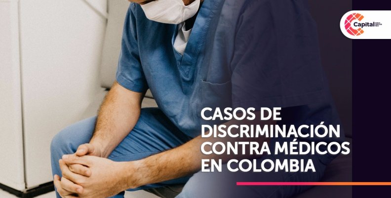 Discriminación contra médicos en Colombia