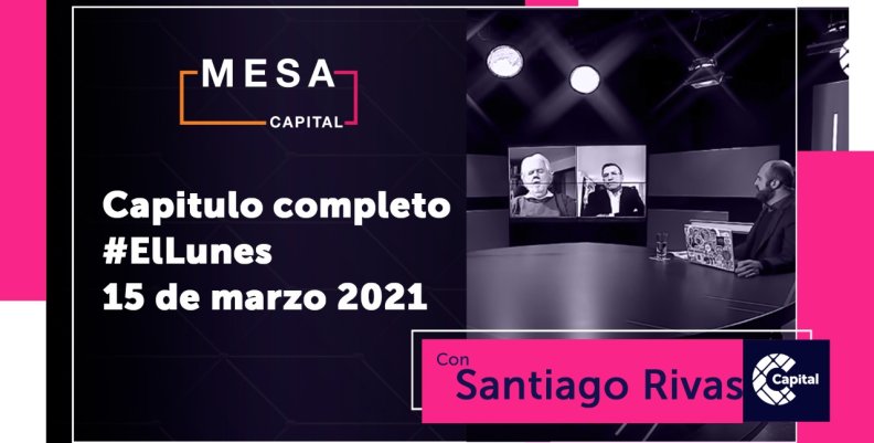 Mesa Capital - El Lunes Mesa Capital - El Lunes