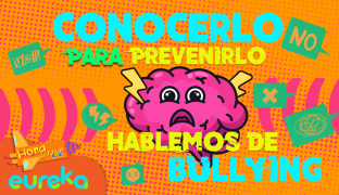 Programación Hora de jugar | Bullying