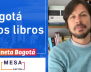 Bogotá y los libros - Mesa Capital 5 de octubre