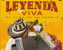 Leyenda Viva el alma de un pueblo