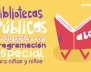 Bibliotecas Públicas de Bogotá con actividades especiales para niños!     Bibliotecas Públicas de Bogotá con actividades especiales para niños!