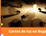 Cortes de luz en Bogotá para este 3 de enero