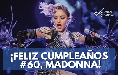 ¡Feliz cumpleaños #60, Madonna!
