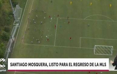Santiago Mosquera listo para el regreso de la MLS