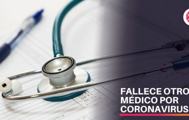 Muere médico por coronavirus