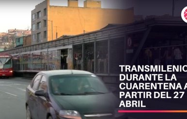 TransMilenio tendrá condiciones especiales desde el 17 de abril