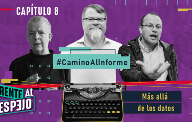 FRENTE AL ESPEJO _thumbnail_youtube_8 Camino Al Informe_capt_8