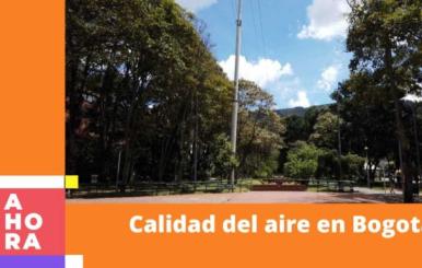 Calidad del aire en Bogotá mejoró en los primeros días de enero