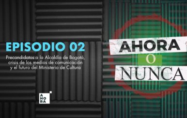 Portada programa AHORA o Nunca episodio 2