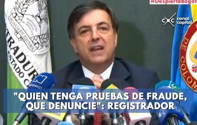 'QUIEN-TENGA-PRUEBAS-DE-FRAUDE,-QUE-DENUNCIE'--REGISTRADOR