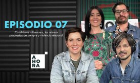 Portada programa AHORA o Nunca episodio 07
