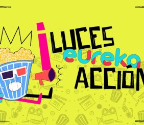 Luces, eureka y Acción: cine en familia para aprender, soñar y sorprenderte